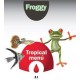 FROGGY TROPICAL MENU